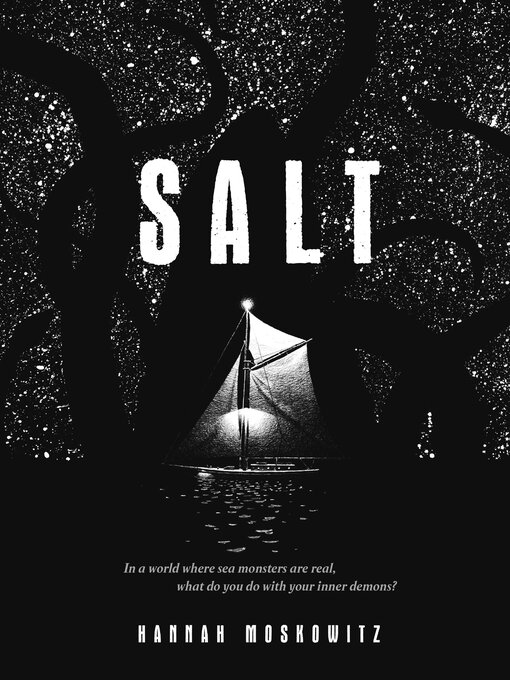 Title details for Salt by Hannah Moskowitz - Available